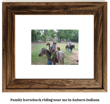 family horseback riding near me in Auburn, Indiana